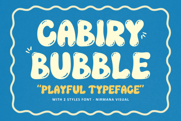 Cabiry Bubble: A Playful Font for Bold Branding