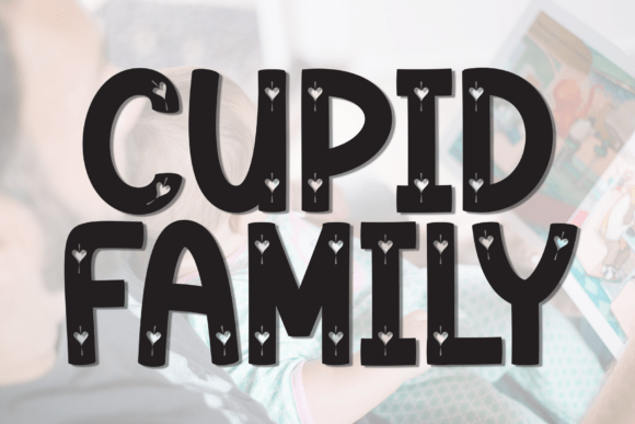 Cupid Family: A Font for Heartfelt Branding