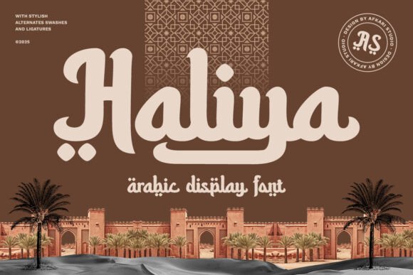 Haliya: Arabic Calligraphy Typeface for Editorial Design