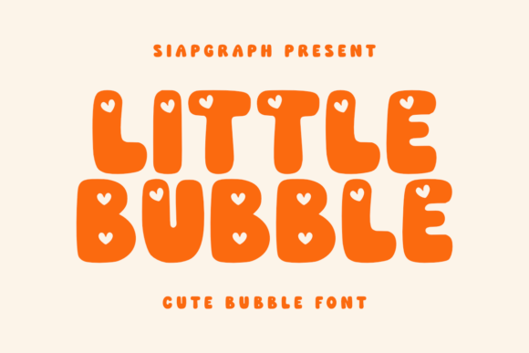 Little Bubble Font Brings Playful Charm to Small Business Branding