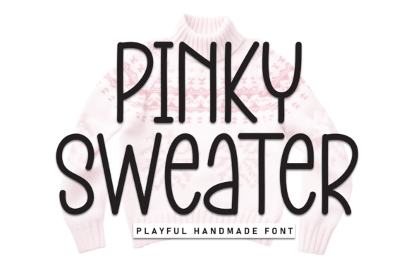 Pinky Sweater: A Handwritten Display Font for Editorial Design