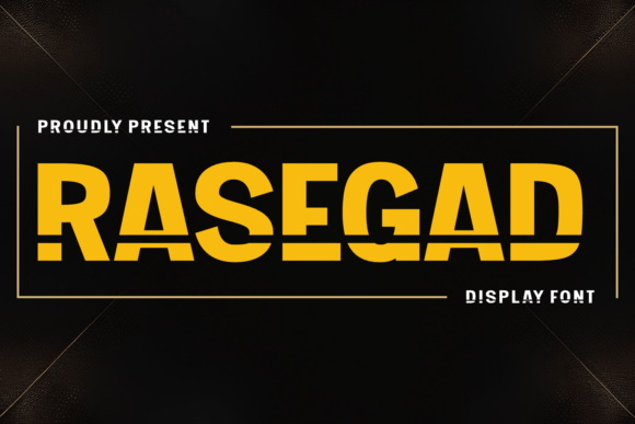 Rasegad: A Typeface That Speaks Volumes