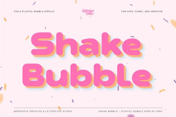 Shakebubble Regular: A Display Font That Makes Campaign Headlines Pop