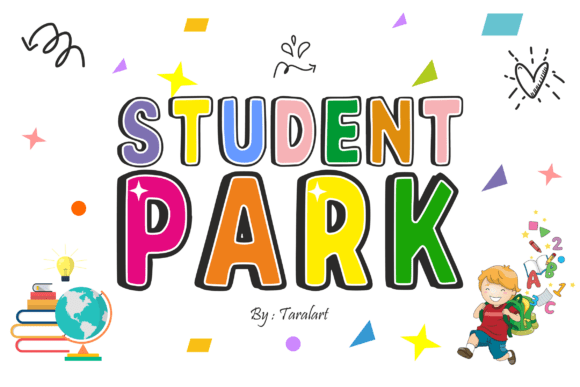 Student Park: A Display Font That Makes Campaign Messages Instantly Recognizable