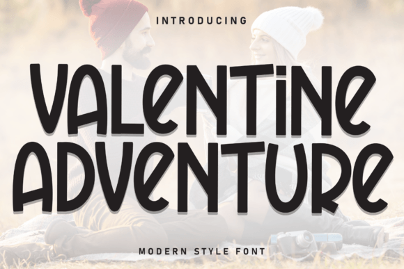 Valentine Adventure: A Font That Sparks Connection